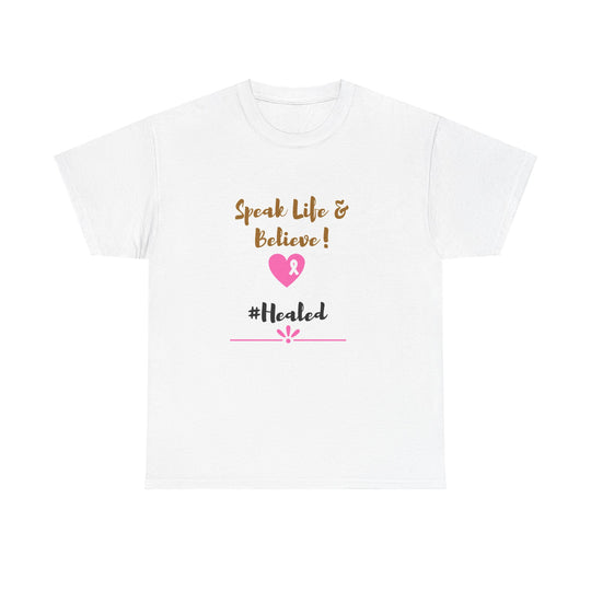 Healed Breast Cancer Awareness Tee – Unisex Cotton Shirt for Comfort & Purpose