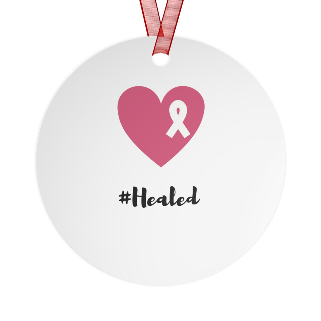 Healed Breast Cancer Awareness Metal Christmas Ornament – Durable, Double-Sided & Glossy Holiday Keepsake