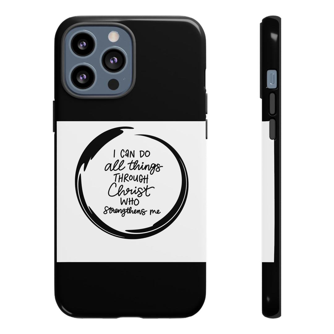 I Can Do All Things" Custom Premium Protective Phone Case – Double-Layered Durability