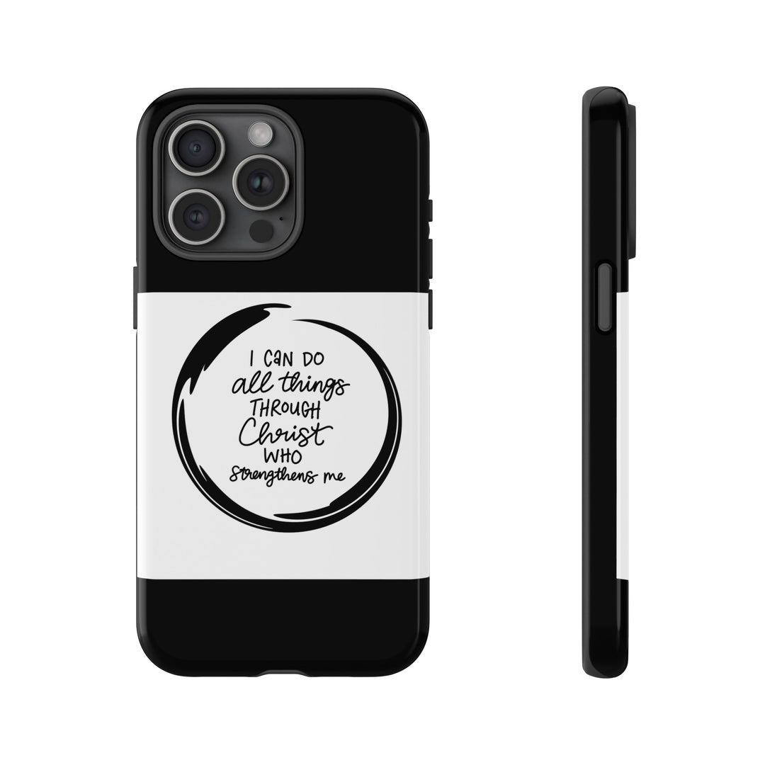 I Can Do All Things" Custom Premium Protective Phone Case – Double-Layered Durability