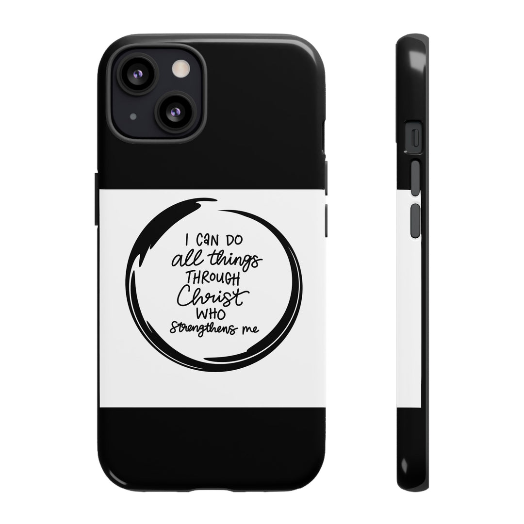 I Can Do All Things" Custom Premium Protective Phone Case – Double-Layered Durability