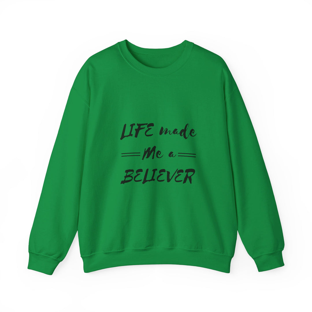 Life Made Me a Believer Inspirational Tee