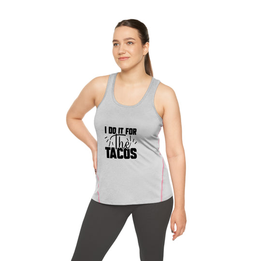 I Do It for the Tacos Women's Racerback Sports Top – Fun, Fitness, and Flavor