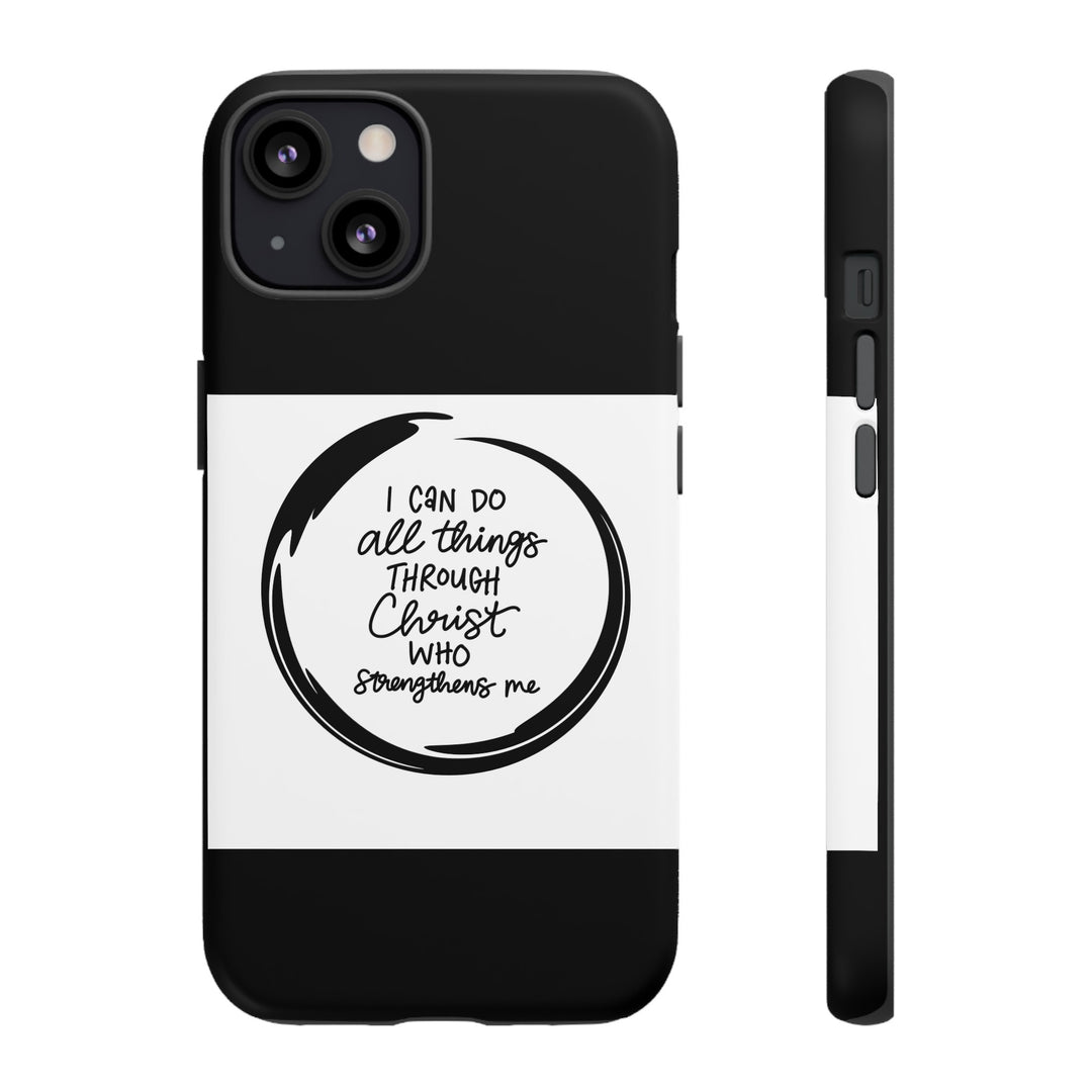 I Can Do All Things" Custom Premium Protective Phone Case – Double-Layered Durability