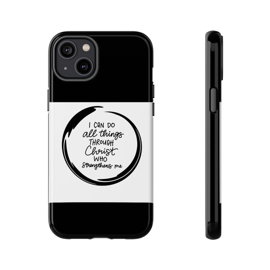 I Can Do All Things" Custom Premium Protective Phone Case – Double-Layered Durability