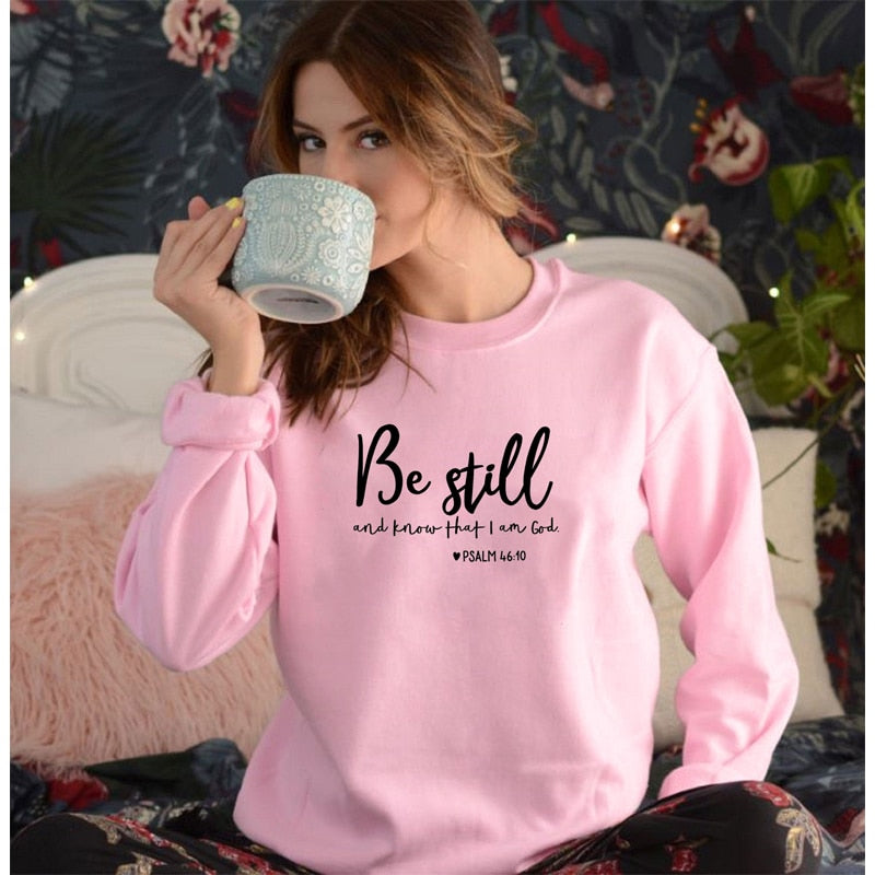 Be Still and Know" Inspirational Sweatshirt - Trendy Comfort Wear for Mindful Living