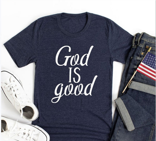 God is Good T-Shirt