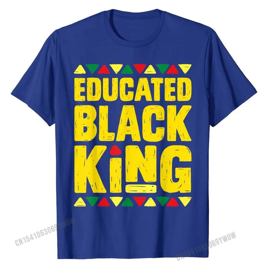 Educated Black King T-Shirt - Celebrate Black Excellence & Heritage in Bold African-Inspired Colors - captivatingconversationsstarters