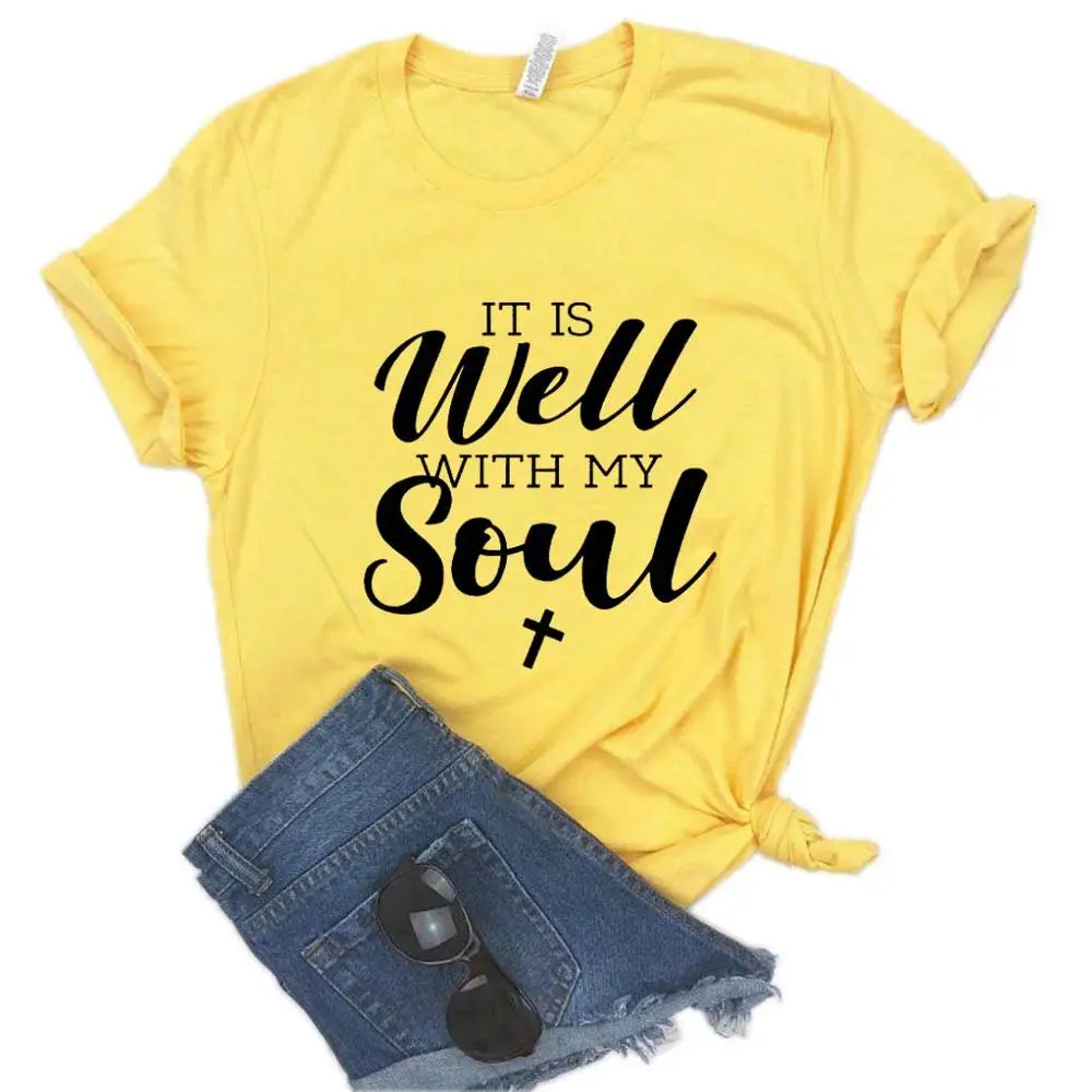 It Is Well with My Soul Inspirational Tee