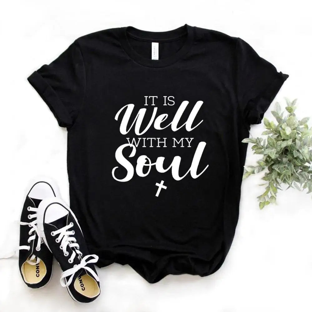 It Is Well with My Soul Inspirational Tee