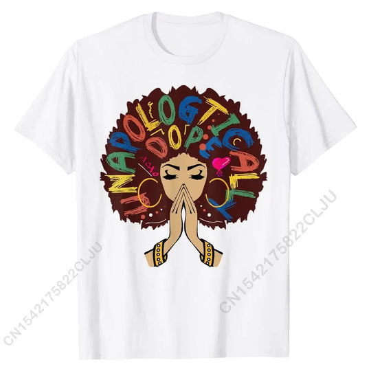 Unapologetically Dope T-Shirt | Afro Pride & Black Excellence Design - captivatingconversationsstarters