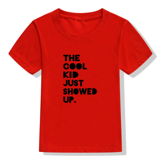 Summer Kids Tshirt The Cool Kid Just Showed Up Funny Letter Print Tshirt Boys and Girls Clothes Children Cute Shirts Tops