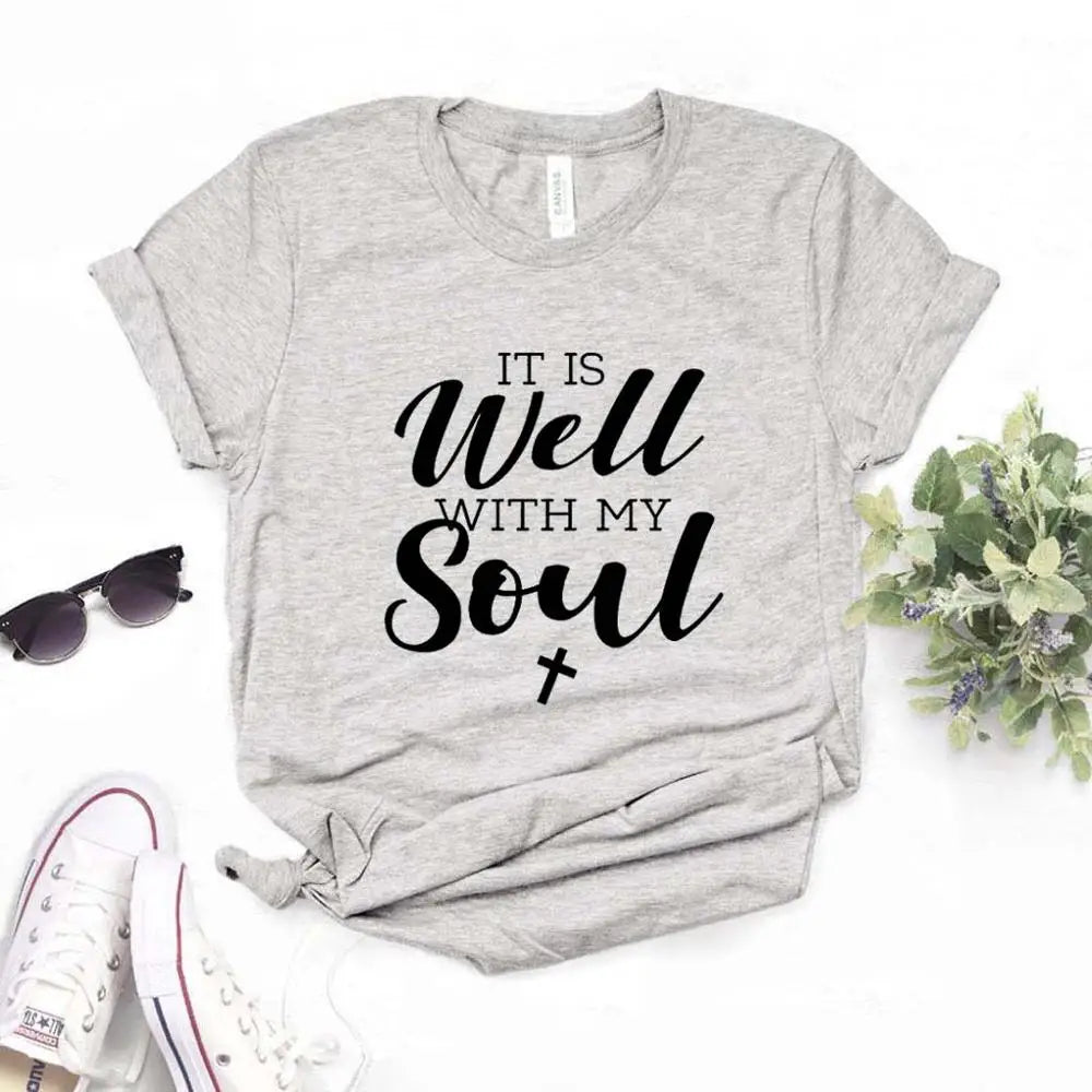 It Is Well with My Soul Inspirational Tee