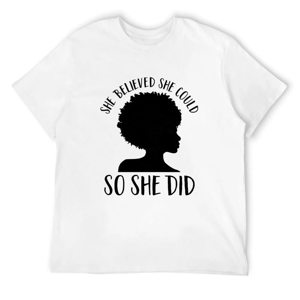 She Believed She Could T-Shirt | Empowering Black Women’s Strength & Style - captivatingconversationsstarters