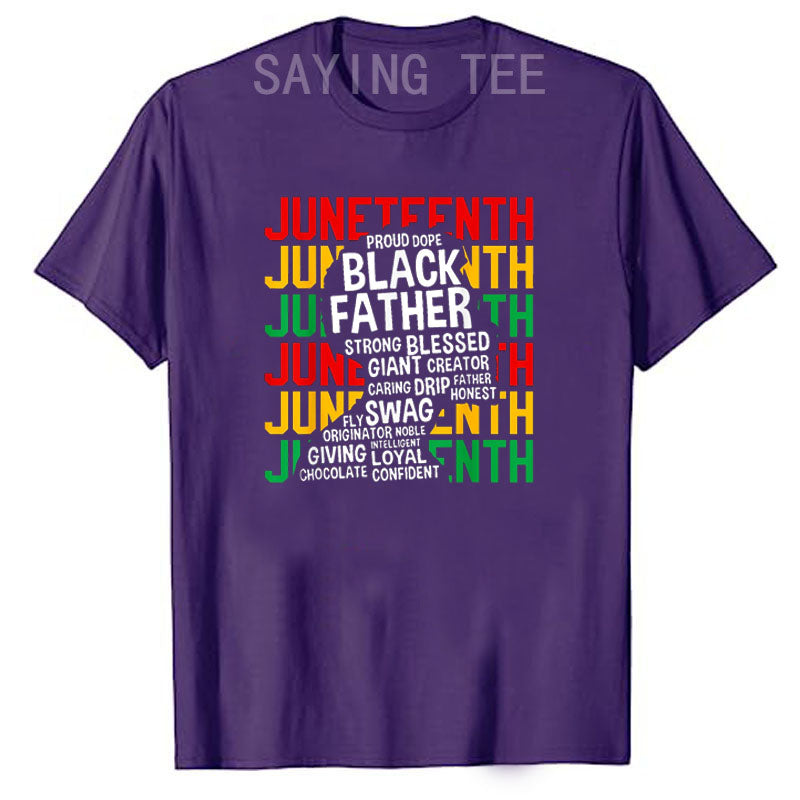 Juneteenth Black Father T-Shirt | Celebrate Freedom & Honor Black Fatherhood - captivatingconversationsstarters