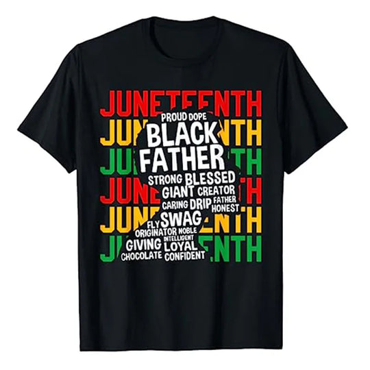 Juneteenth Black Father T-Shirt | Celebrate Freedom & Honor Black Fatherhood - captivatingconversationsstarters