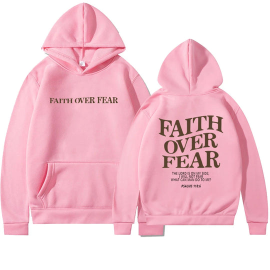 Faith Over Fear Hooded Sweatshirt