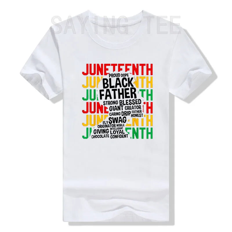 Juneteenth Black Father T-Shirt | Celebrate Freedom & Honor Black Fatherhood - captivatingconversationsstarters