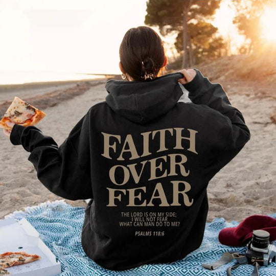 Faith Over Fear Hooded Sweatshirt