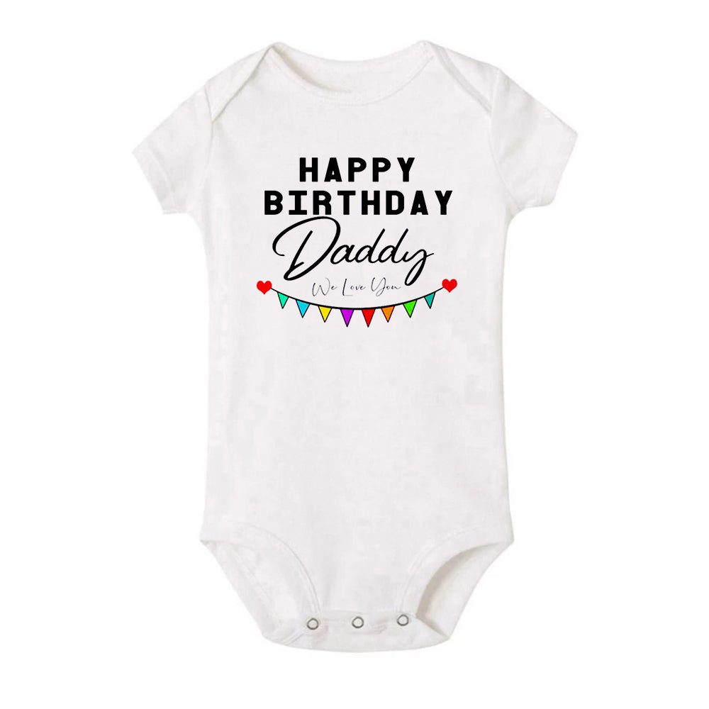 Happy Birthday Daddy, We Love You Family Matching Top & Baby Bodysuit – Perfect Birthday Gift for Dad - captivatingconversationsstarters