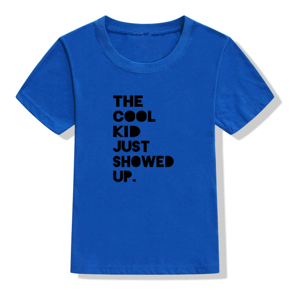Summer Kids Tshirt The Cool Kid Just Showed Up Funny Letter Print Tshirt Boys and Girls Clothes Children Cute Shirts Tops - captivatingconversationsstarters