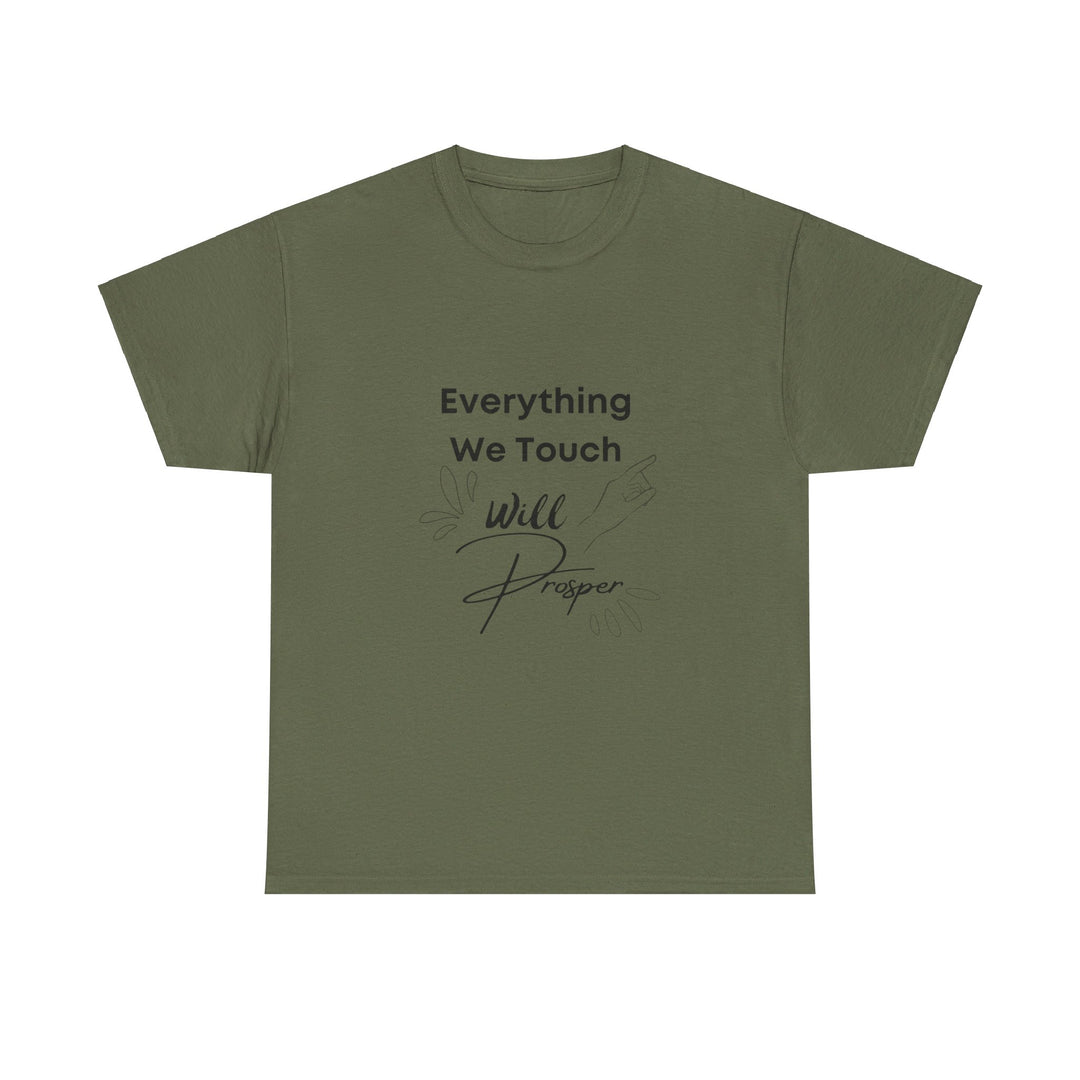 Everything We Touch Will Prosper – Inspirational Tee for Partners - captivatingconversationsstarters