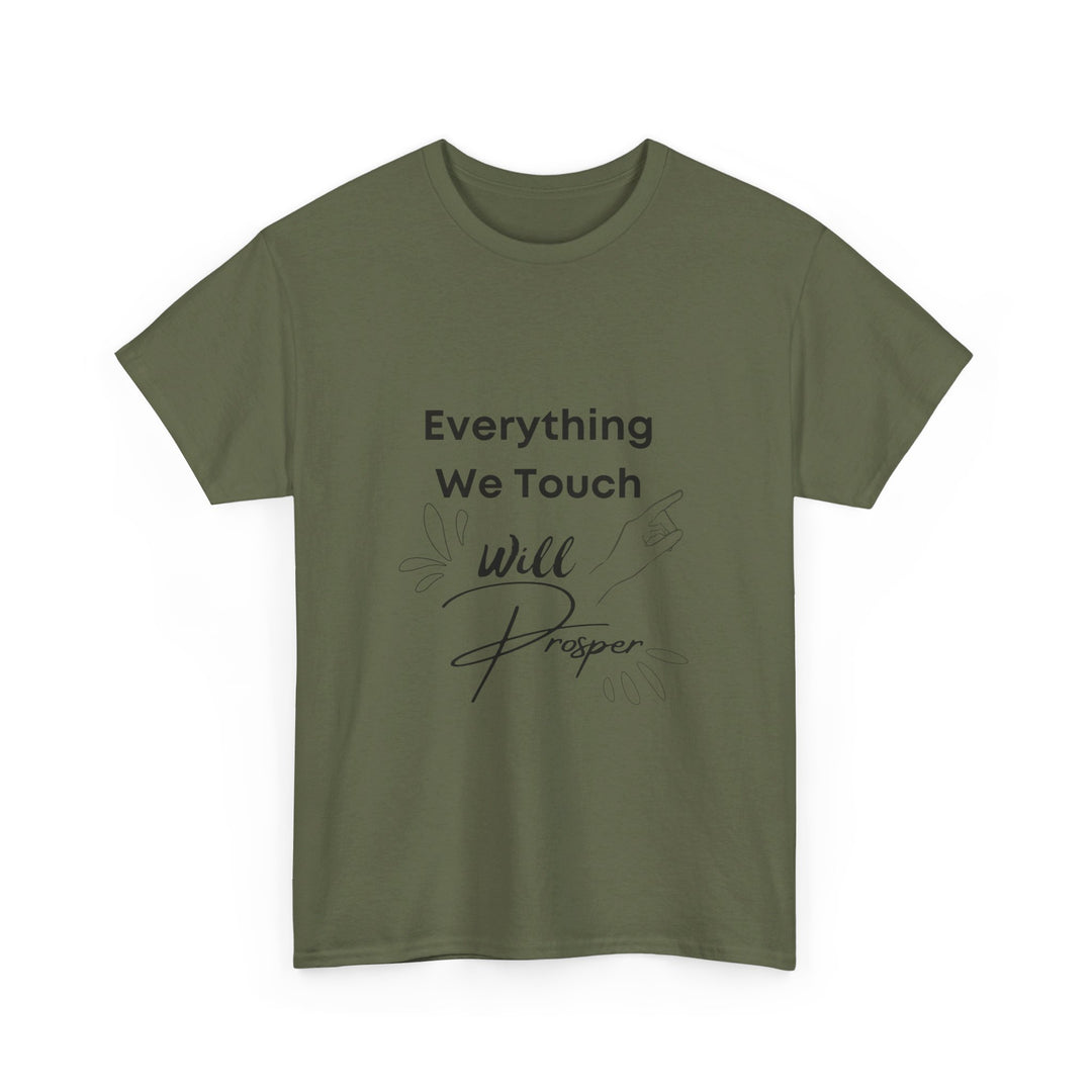 Everything We Touch Will Prosper – Inspirational Tee for Partners - captivatingconversationsstarters