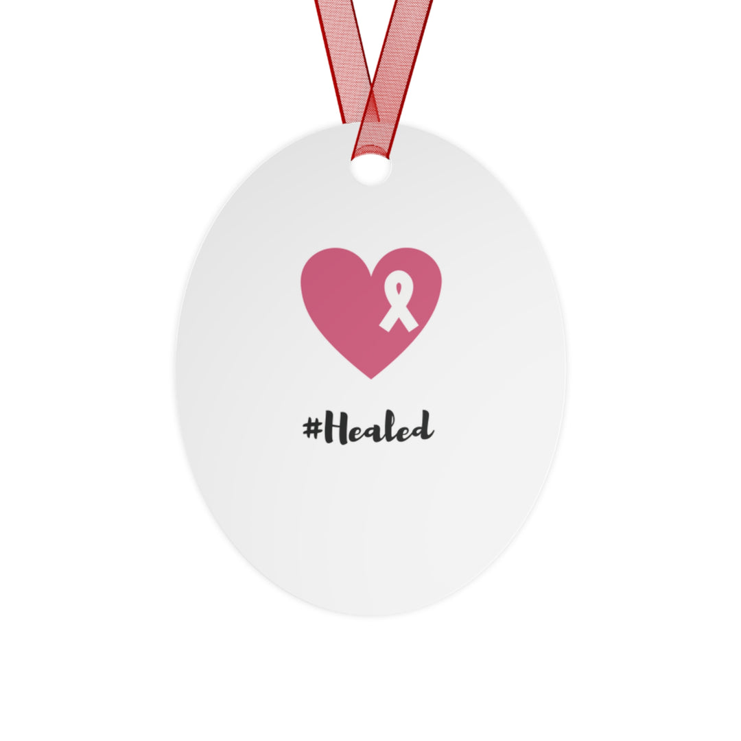 Healed Breast Cancer Awareness Metal Christmas Ornament – Durable, Double-Sided & Glossy Holiday Keepsake - captivatingconversationsstarters