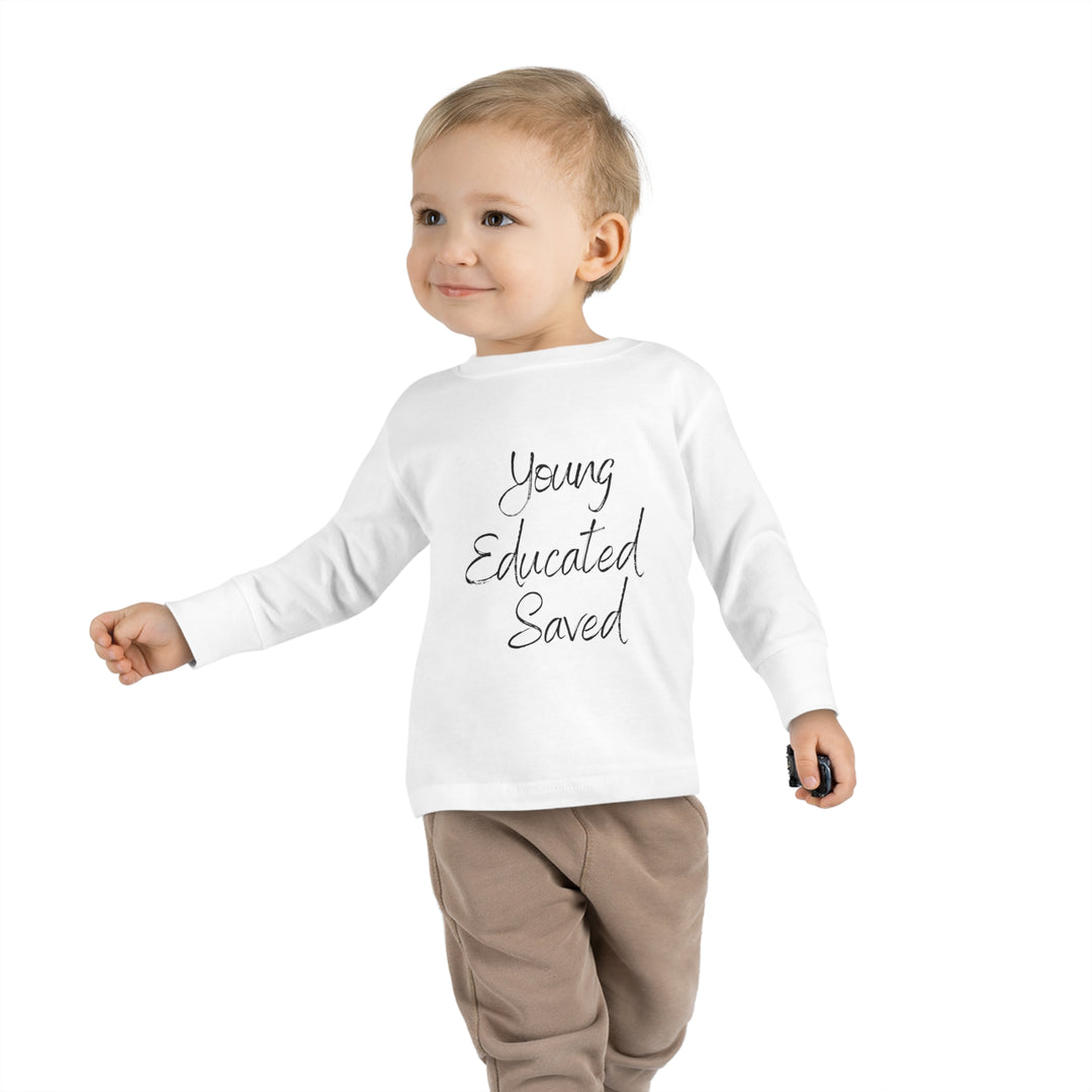 Young, Saved, and Educated Long Sleeve Toddler Top – Faith, Comfort & Durability for Your Little One - captivatingconversationsstarters