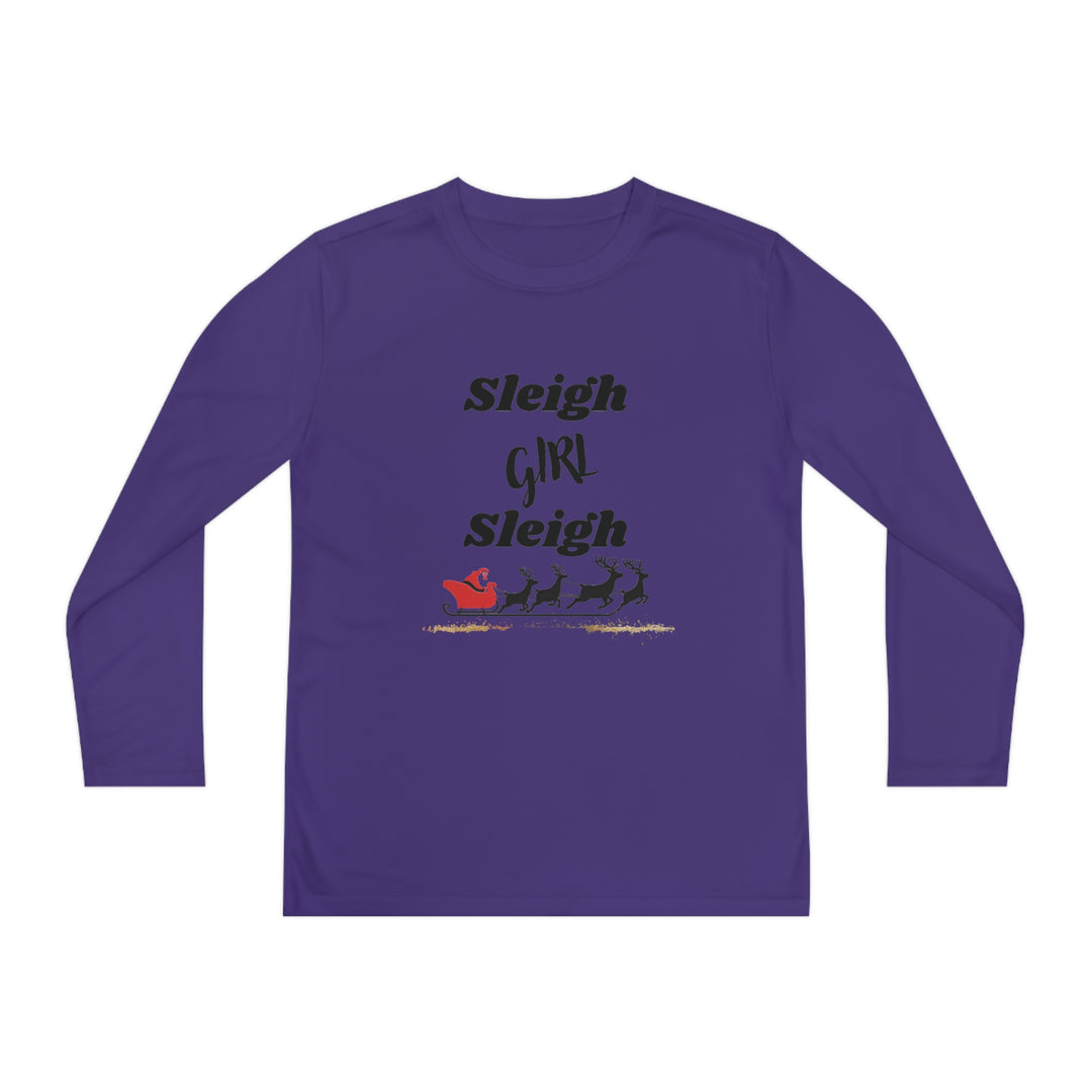 Sleigh Girl Sleigh" Youth Long Sleeve Top – Spread Holiday Cheer in Style! - captivatingconversationsstarters