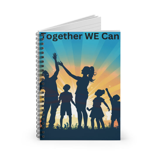 Together We Can - Inspirational Family Notebook | Uplift, Unite, & Achieve with Speak Life & Believe - captivatingconversationsstarters